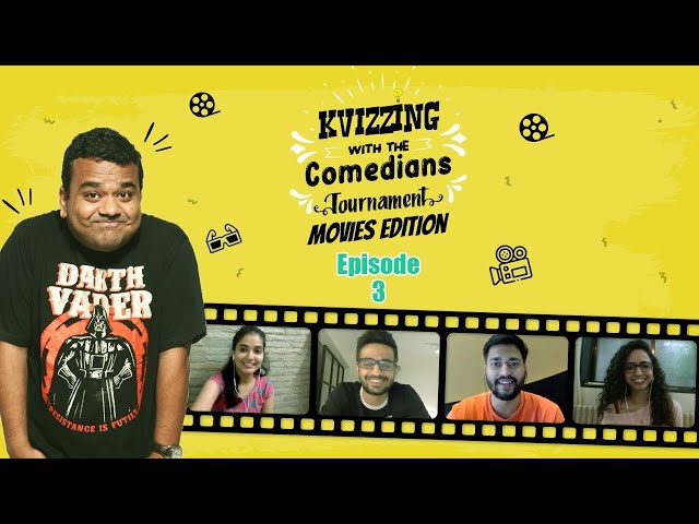 KVizzing With The Comedians Movies Edition || QF 3 feat. Rohan, Sainee, Sonali, and Vishwas