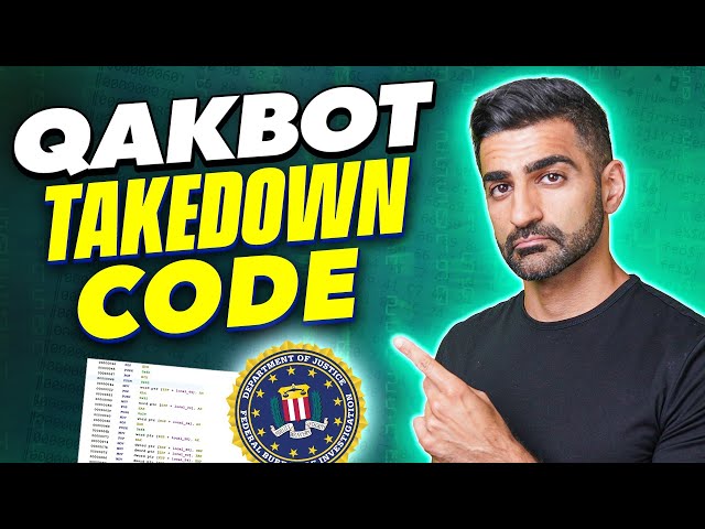 Analyzing the FBI's Qakbot Takedown Code