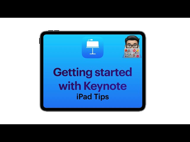 Keynote tips: Getting started with Keynote (iPad tutorial 2020)