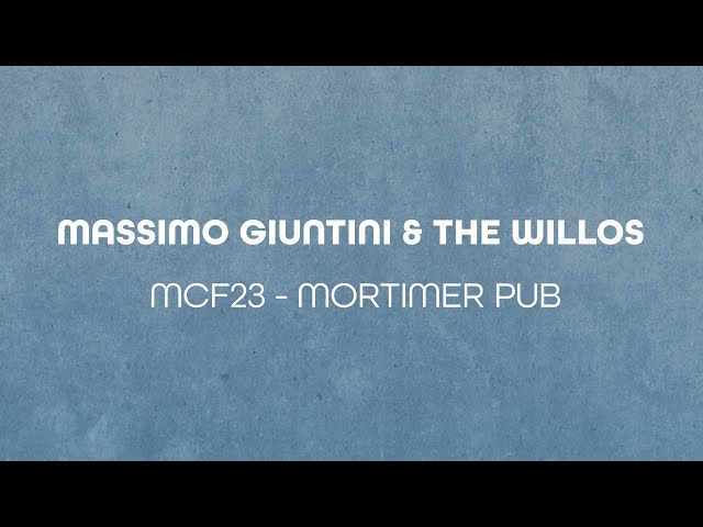 MASSIMO GIUNTINI & THE WILLOS Live MCF23
