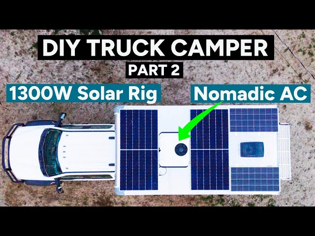 DIY Expedition Box Truck Build - Part 2 - Nomadic Cooling AirCon & 1,310w Solar Array Install!