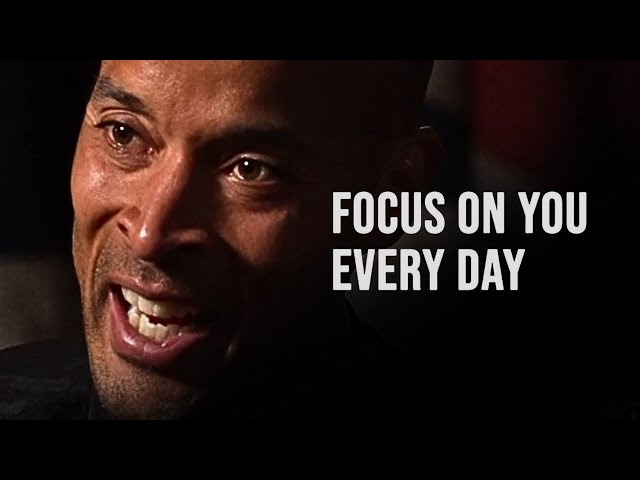 FOCUS ON YOURSELF NOT OTHERS. GRIND EVERY SINGLE DAY - David Goggins Motivational Speech