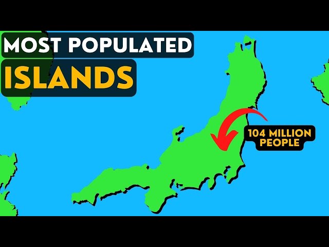 What Are The Most Populated Islands On Earth?