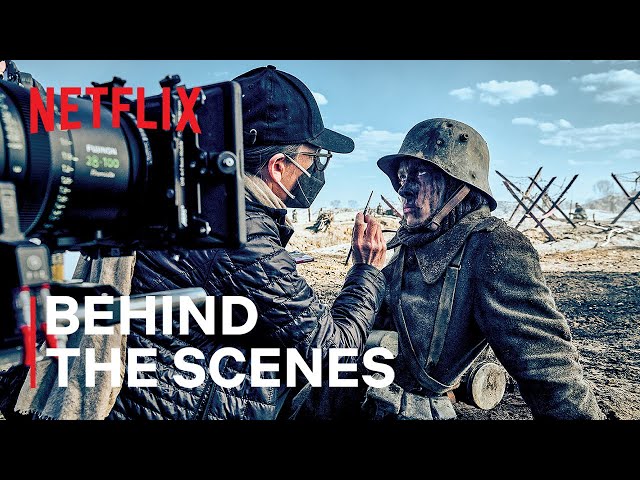 Making an Anti-War Epic | Behind the Scenes of All Quiet on the Western Front | Netflix