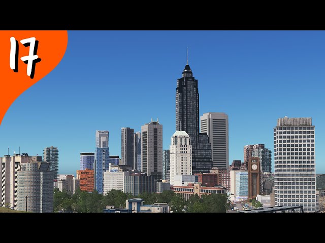 Starting the Skyline! Cities: Skylines (Part 17)