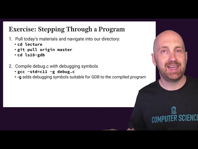 An Introduction to GDB for Debugging C Programs - COMP211 - Fall 2020