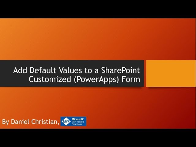 Default Values of a SharePoint Customize Form