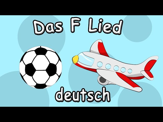 Das F-LIED -  Buchstaben song deutsch - Deutsch lernen für Anfänger