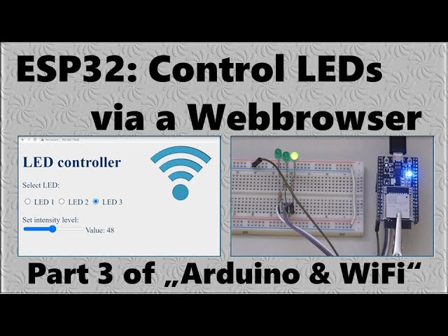ESP32: Control LEDs through a webserver/webportal (WiFi Part 3) - Arduino