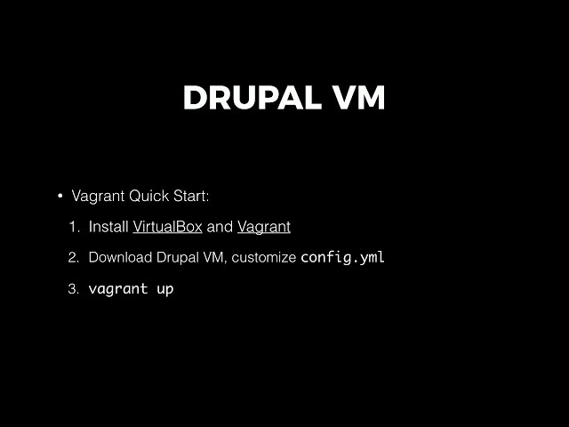 Drupal VM for Drupal 8 Development