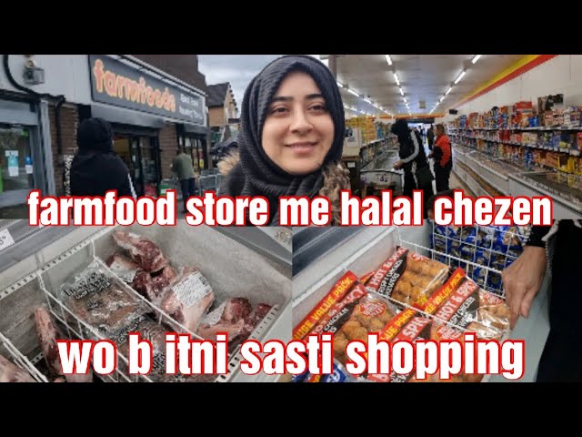 Aj farmfood store me shopping ki wo b itni reasonable price me | Halal sbkuch milta