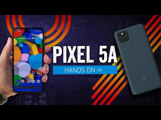 Pixel 5a: The $449 Way To Say "Hey Google"