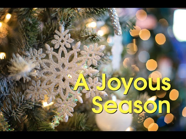 A Joyous Season - Merry Christmas to You