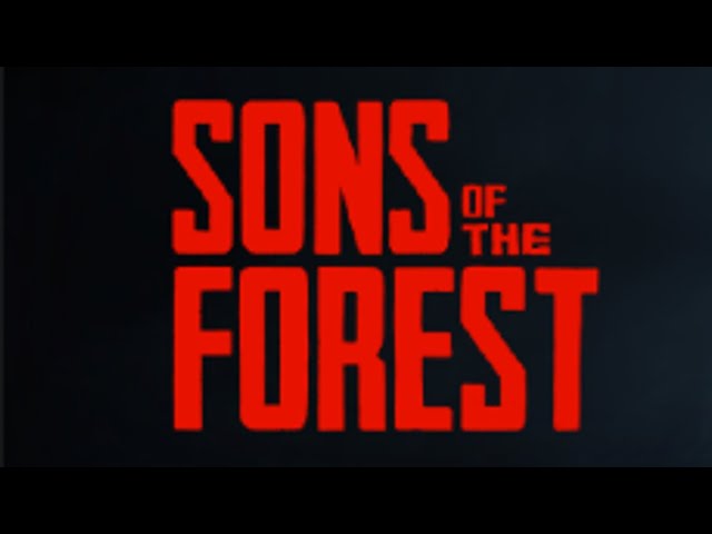 Sons of the Forest livestream