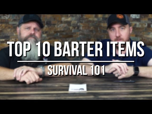 Top 10 Barter Items