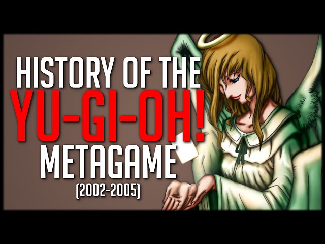 The Complete History of the Yu-Gi-Oh! Meta: Part 1 (2002-2005)