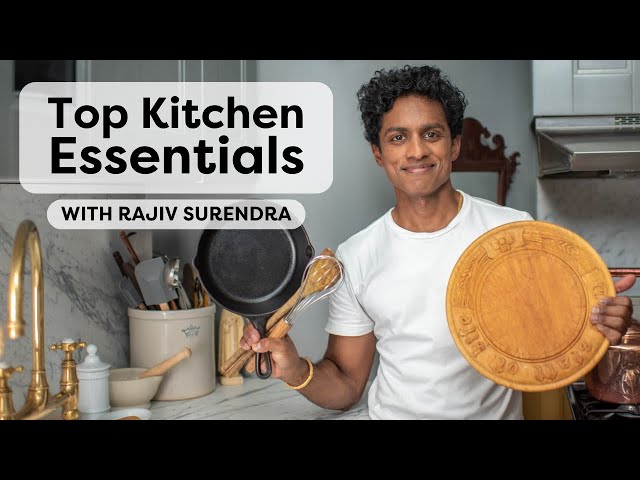 Rajiv Surendra’s Top Kitchen Essentials | Life With Rajiv