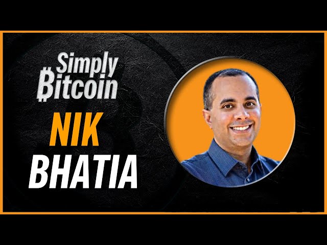 Nik Bhatia | Fed's 15 Year Record Rate Hike | Simply Bitcoin IRL