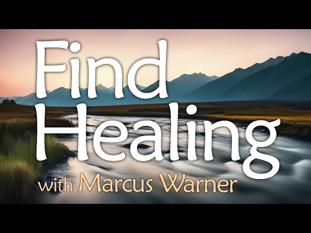 Find Healing - Marcus Warner on LIFE Today Live