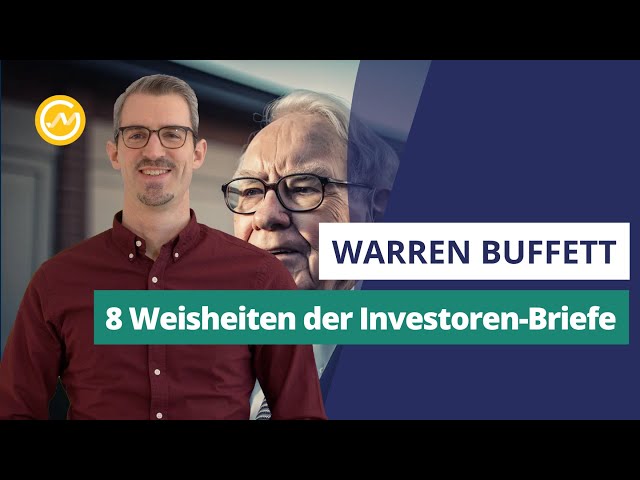Warren Buffett - 8 Weisheiten aus den ersten Investoren-Briefen