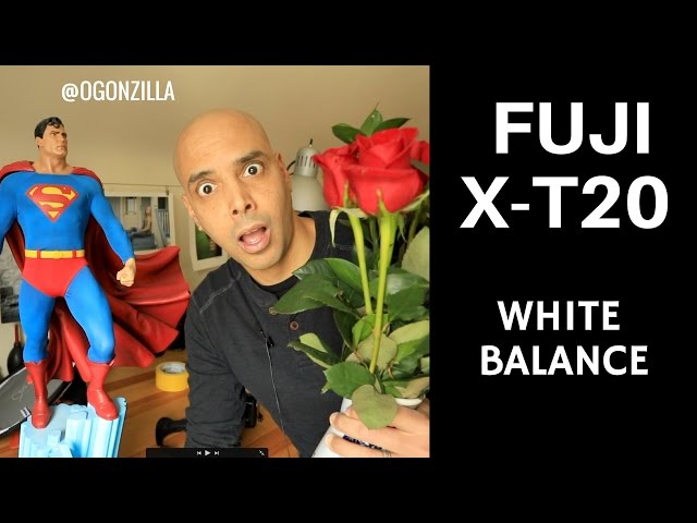 How to set your camera's white balance featuring the Fuji X-T20