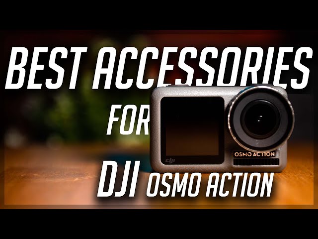 Top 5 DJI Osmo Action Accessories - Ultimate Vlogging Setup