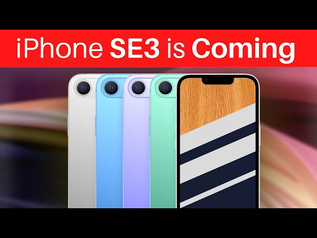 iPhone SE 3 with BIG Display & Small Price is Coming!