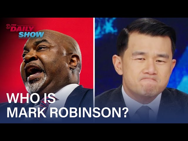 Meet Mark Robinson: The GOP's Next Top Lunatic | The Daily Show