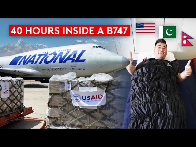 40 Hours Inside a B747! Cargo Mission Over the Himalayas (US - Pakistan - Nepal)