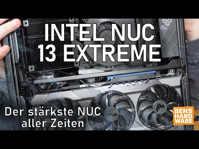 DER STÄRKSTE INTEL NUC ALLER ZEITEN! Intel Nuc 13 Extreme (Raptor Canyon)