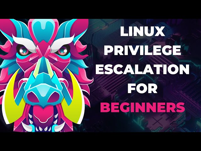 Linux Privilege Escalation for Beginners