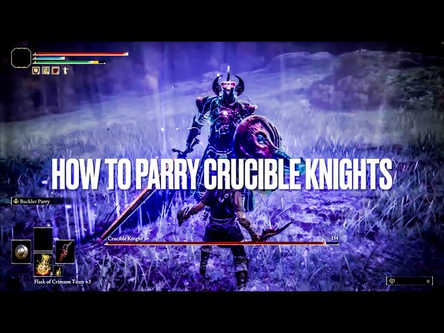 How To Parry Crucible Knights - An In-Depth Guide - Elden Ring Boss Parry Guide Ep.1