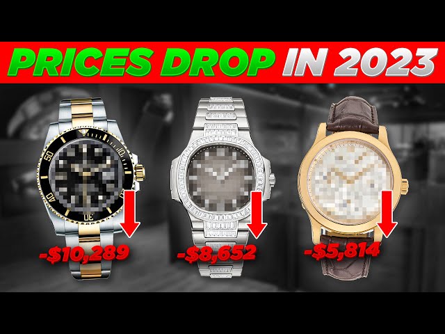 Which Watches DROPPED The Most in Value in 2023? 🔻