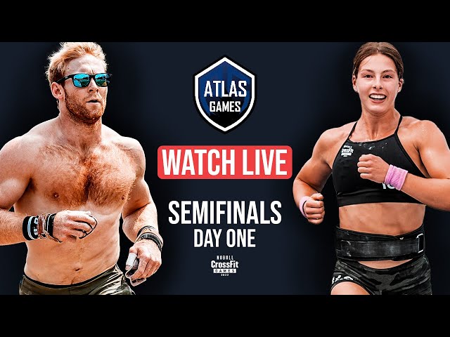 Day 1 Atlas Games — CrossFit Semifinal