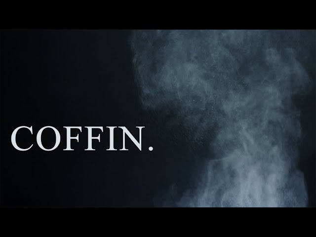 COFFIN - Short Film
