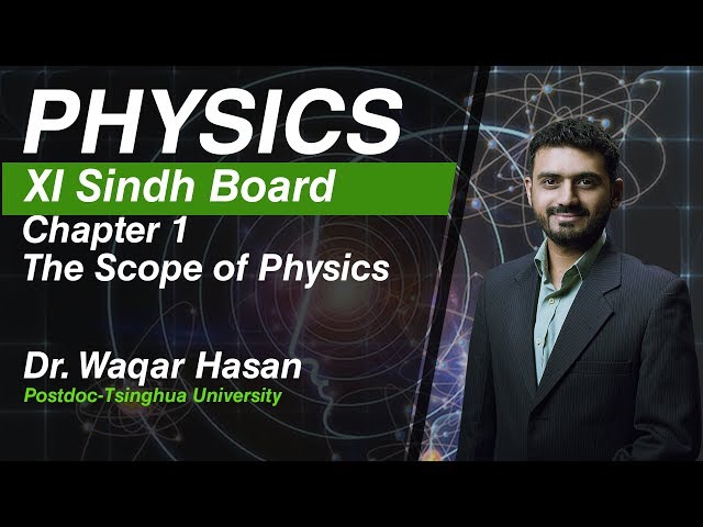 History of Physics | Sindh Board Physics | Chapter 1| Dr. Waqar Hasan