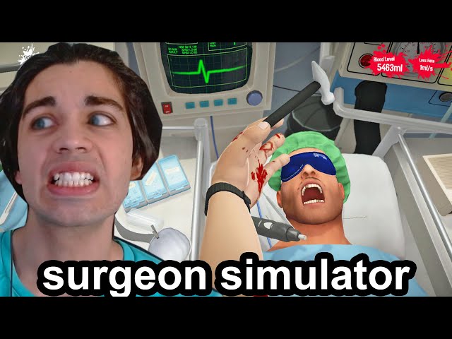 I try not to faint while playing Surgeon Simulator