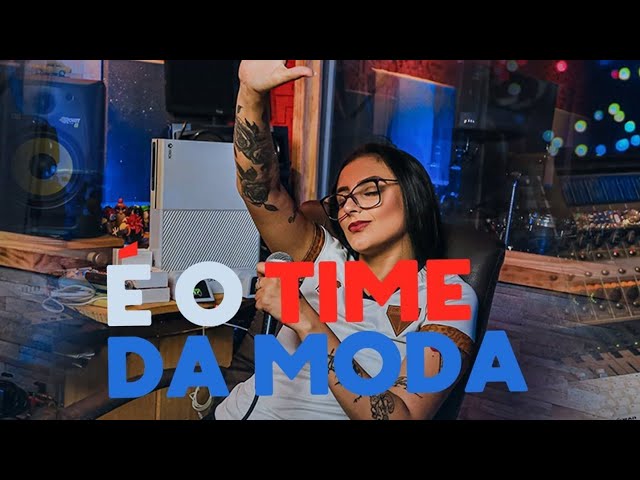 É O TIME DA MODA - Laion Hits (Clipe e Áudio Completo)