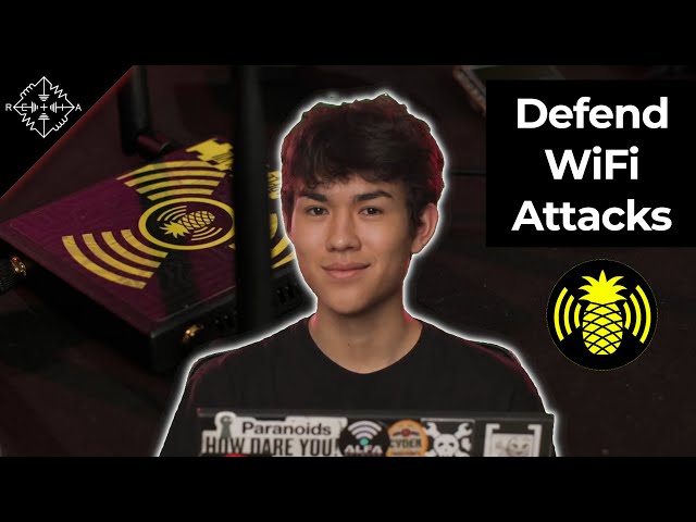 How to Defend Against WiFi Attacks and WiFi Pineapples