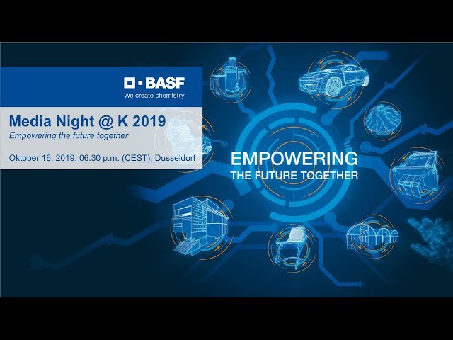 BASF Media Night at K2019 - Empowering the future together