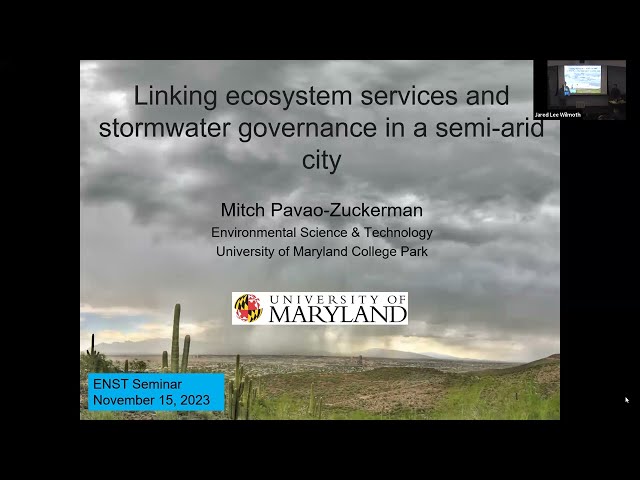 11-15-2023 Dr. Mitchell Pavao-Zuckerman: Ecosystem Services & Stormwater Governance