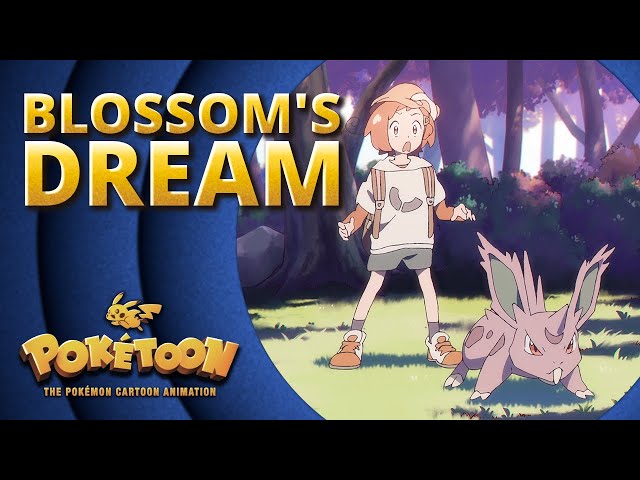 Blossom’s Dream 🌸 | POKÉTOON Shorts