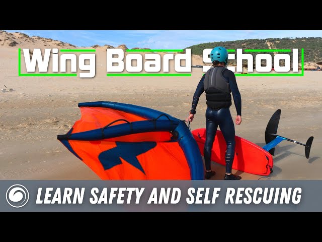 Wing Board School | Safety and Self Rescue