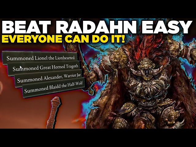 How to beat General Radahn easy with Summons! Everyone can do it