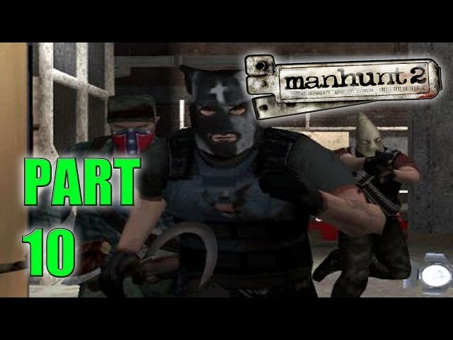 RITUAL CLEANSING! - Manhunt 2 (Part 10 - Haunted Gaming)