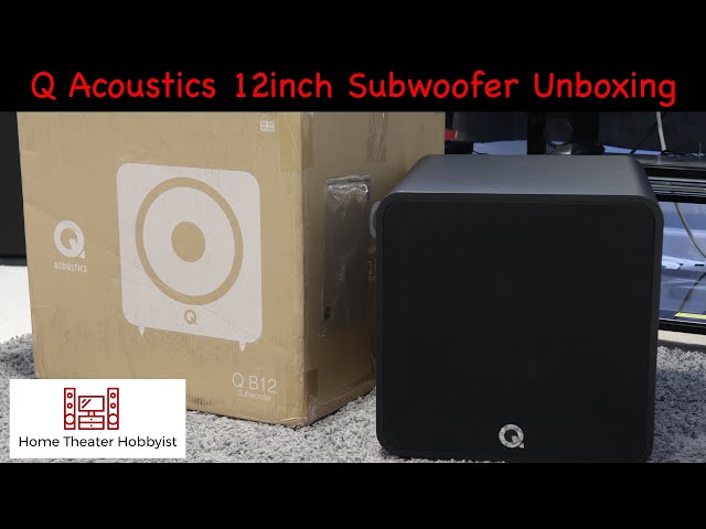 Q Acoustics Q B12 Unboxing and Overview
