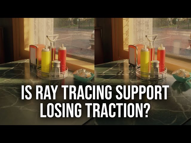 Is Ray Tracing Support Losing Traction?