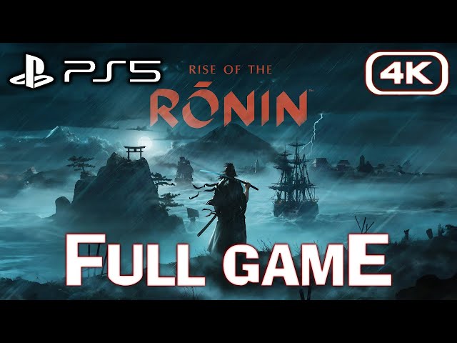 Rise of the Ronin - FULL GAME Walkthrough (PS5 4K60FPS) No Commentary