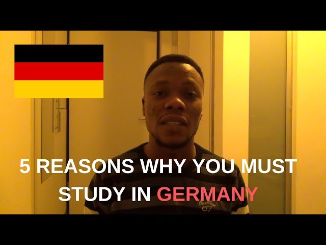 5 Reasons Why You Must Choose to Study in Germany