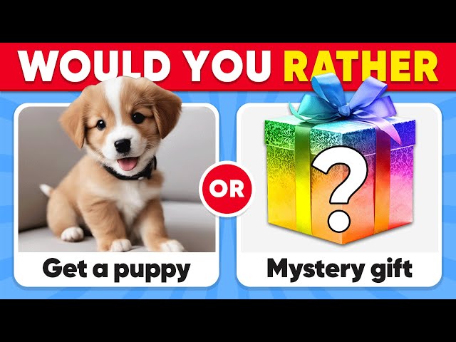 Would You Rather...? 🎁 MYSTERY Gift Edition | Quiz Forest